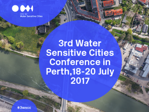 (EXTERNAL) CRCWSC 3rd Water Sensitive Cities Conference (Perth) @ Perth Convention & Exhibition Centre