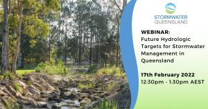 Webinar: Future Hydrologic Targets for Stormwater Management in Queensland