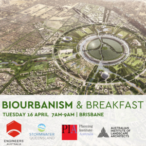 QLD BIOURBANISM and Breakfast @ Engineers Australia HQ